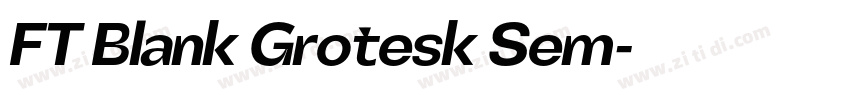 FT Blank Grotesk Sem字体转换
